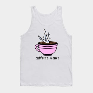 Caffeine 4 ever Tank Top